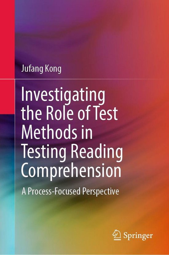 Investigating the Role of Test Methods in Testing Reading Co ... - cover