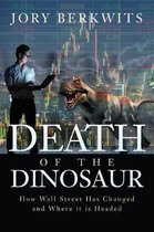 Death of the Dinosaur