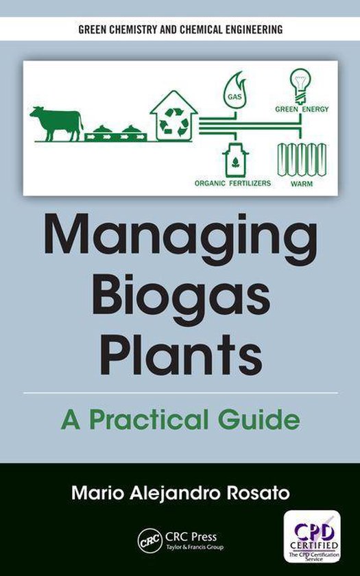 Green Chemistry and Chemical Engineering - Managing Biogas P ... - cover