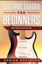 Electric Guitar For Beginners