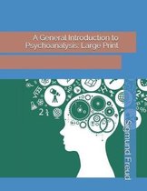 A General Introduction to Psychoanalysis