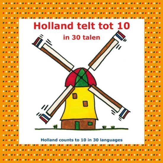 Cover van het boek 'Holland telt... tot 10!'