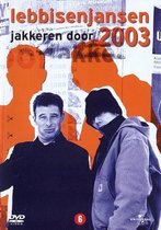 Lebbis en Jansen - Jakkeren 2003