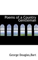 Poems of a Country Gentleman