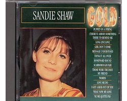 Sandie Shaw ‎– Gold, Sandie Shaw | CD (album) | Muziek | bol