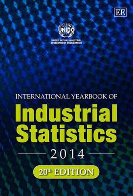 International Yearbook of Industrial Statistics 2014 9781783473892