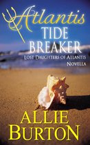 Lost Daughters of Atlantis 3.5 - Atlantis Tide Breaker