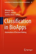 Lecture Notes in Computational Vision and Biomechanics 26 - Classification in BioApps