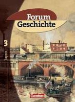 Forum Geschichte 3. 8. Jahrgangsstufe. SchÃ¼lerbuch. Sekundarstufe I. Gymnasium Bayern