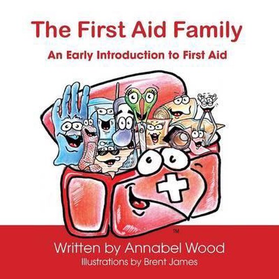 The First Aid Family - An Early Introduction to First Aid - cover