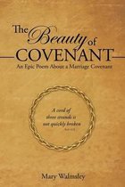 The Beauty Of Covenant