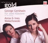 Anna Walachowski & Ines Walachowski - Gershwin Für Zwei Klaviere (CD)
