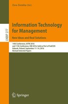 Lecture Notes in Business Information Processing 277 - Information Technology for Management: New Ideas and Real Solutions