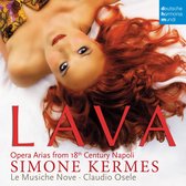 Lava: Opera Arias from 18th Century Napoli