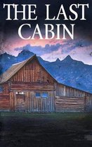 The Last Cabin