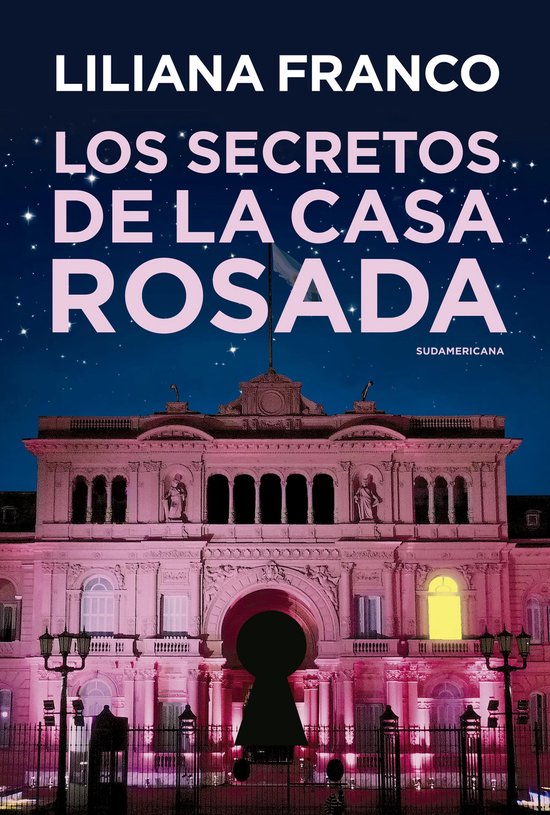 Los secretos de la Casa Rosada - cover