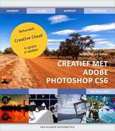 Bewuster en beter - Creatief met Photoshop CS6 / CC
