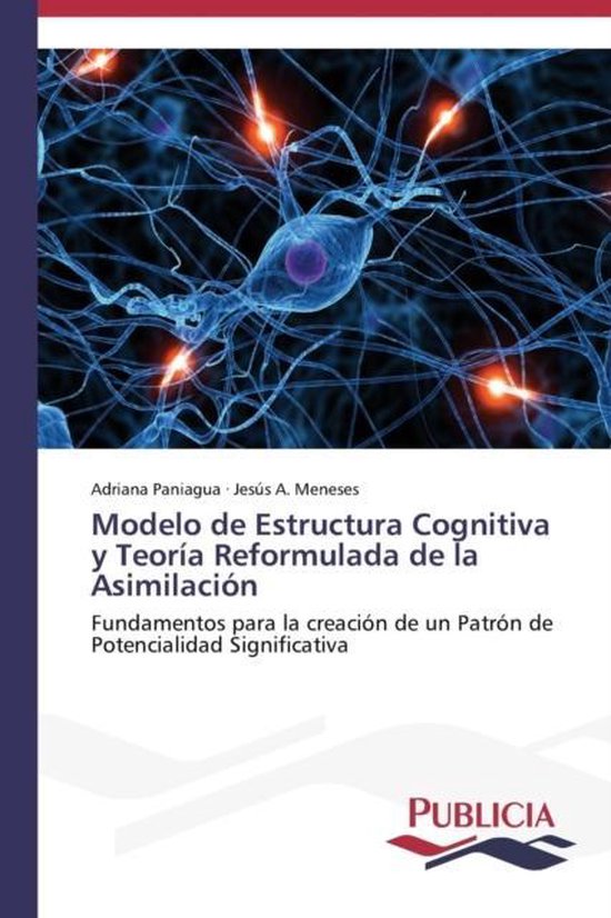 Foto: Modelo de estructura cognitiva y teor a reformulada de la asimilaci n