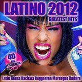 Latino 2012 Greatest Hits
