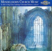 St. John's College Choir - Mendelssohn: Church Music (CD)