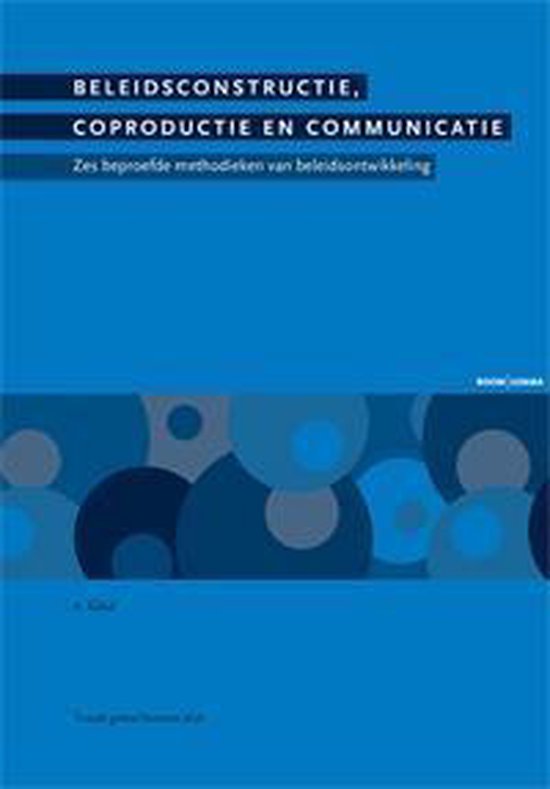 Cover van het boek 'Beleidsconstructie, coproductie en communicatie / druk 2' van Arend Geul en A. geul