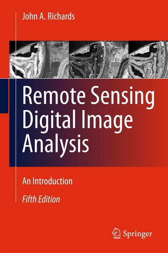 Analysis　A.　Remote　John　Sensing　Digital　(ebook),　Image　Richards　9783642300622　Boeken