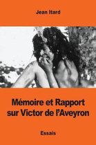 M moire Et Rapport Sur Victor de l'Aveyron