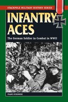 Stackpole Military History Series - Infantry Aces