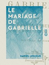 Le Mariage de Gabrielle