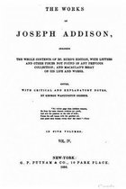 The Works of Joseph Addison - Vol. IV