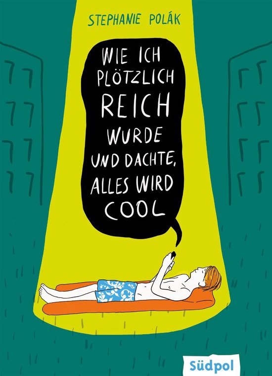 Wie ich plötzlich reich wurde und dachte, alles wird cool - cover