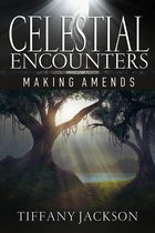 Omslag Celestial Encounters: Making Amends