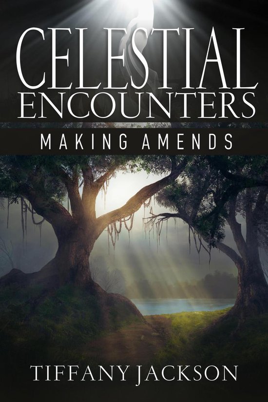 Omslag van Celestial Encounters: Making Amends