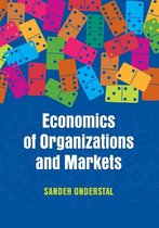 Economics of organizations and markets
