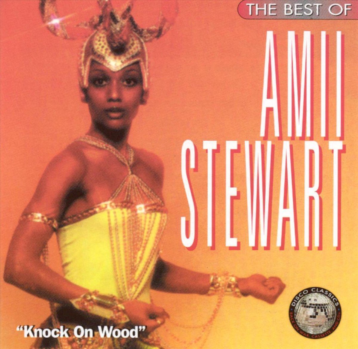 The Best Of Amii Stewart: Knock On Wood - Amii Stewart