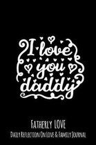 I Love You Daddy