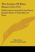 The Letters of Eliza Pierce 1751-1775