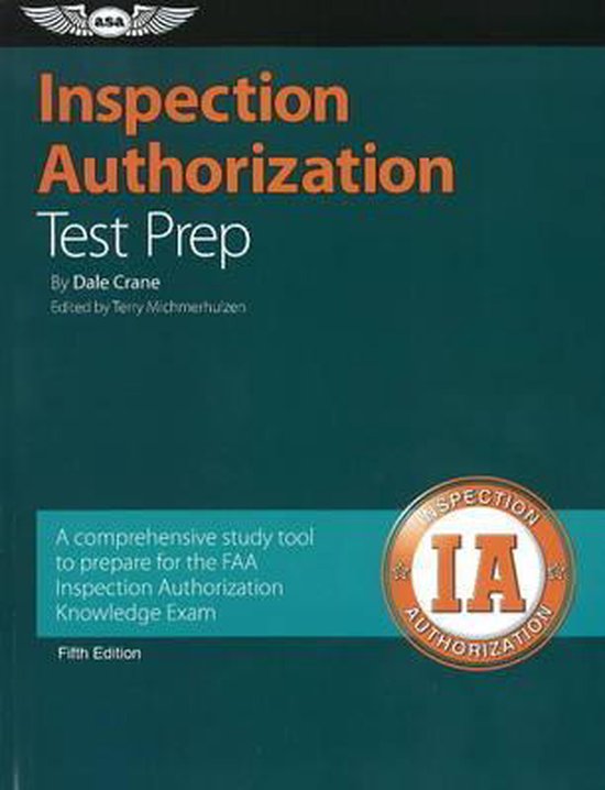 Inspection Authorization Test Prep, Dale Crane | 9781560277538 | Boeken ...