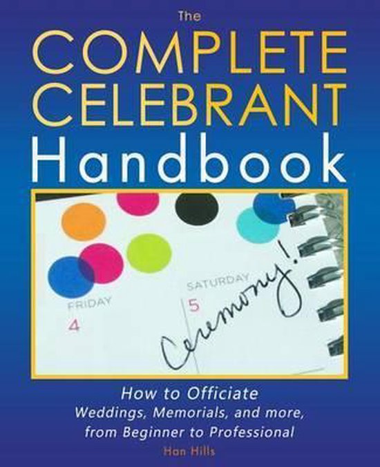 The Complete Celebrant Handbook - cover