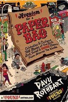 Requiem for a Paper Bag