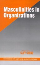 Masculinities in Organizations