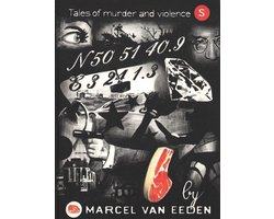 Omslag van Marcel Van Eeden - Tales of Murder and Violence