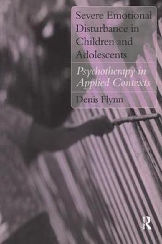 Severe Emotional Disturbance in Children and Adolescents - cover