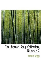 The Beacon Song Collection, Number 2