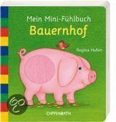 Mein Mini-Fühlbuch. Bauernhof