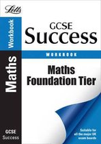 GCSE Maths Success FoundationTier Workbook