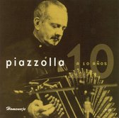 Piazzolla: A 10 Años