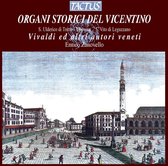 Gruppo Cora Enrico Zanovello Organ - Organi Storici Del Vicentino (Vival (CD)