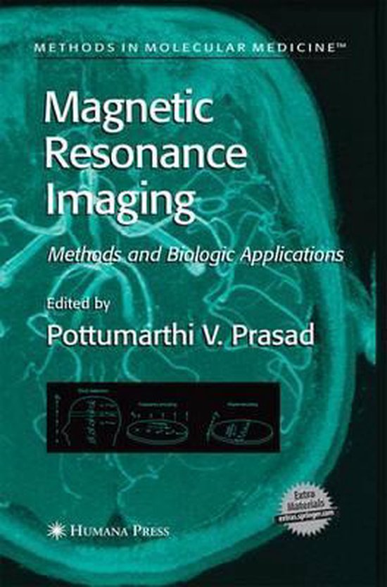 ISBN Magnetic Resonance Imaging : Methods and Biologic Applications, Education, Anglais, Livre broché, 464 pages