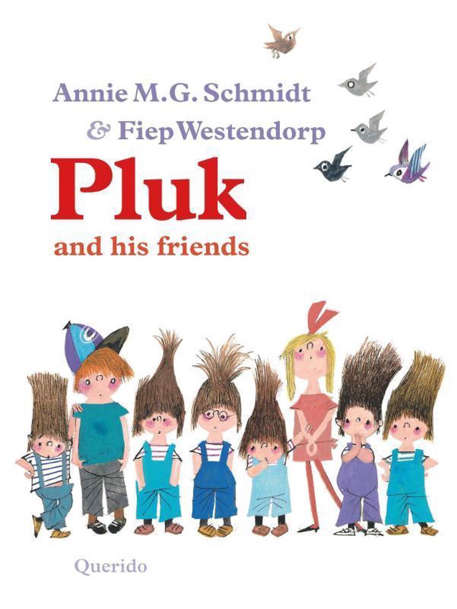 Boekomslag: "Pluk and his friends" met veel kinderen met hoog haar, Annie M.G. Schmidt & Fiep Westendorp.